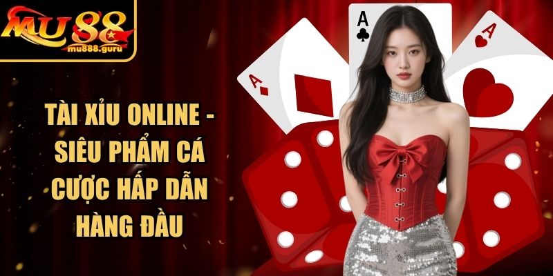 Tài Xỉu Online