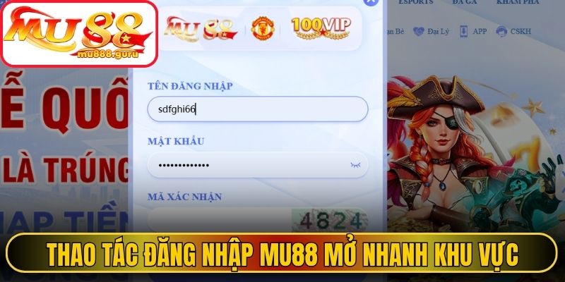 Thao tác đăng nhập MU88 mở nhanh khu vực thành viên