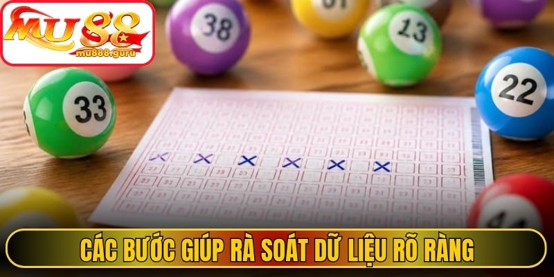 Các bước giúp rà soát dữ liệu rõ ràng