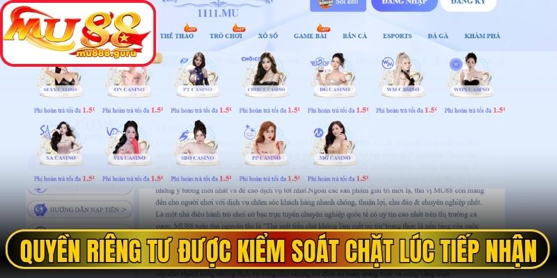 Quyền riêng tư được kiểm soát chặt từ lúc tiếp nhận